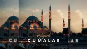 2026 Cuma Mesajları: En Güzel, Kısa ve Uzun Hayırlı Cumalar Sözleri