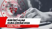 GSB Kura Çekimi Canlı İzle 13 Mayıs 2026: İşçi Alımı Sonuçları Saat Kaçta?