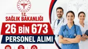 Sağlık Bakanlığı 2026'da 26 bin 673 sözleşmeli personel alacak