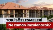 İstanbul TOKİ 500 Bin Sosyal Konut Sözleşmeleri Ne Zaman İmzalanacak? 2026 Takvimi