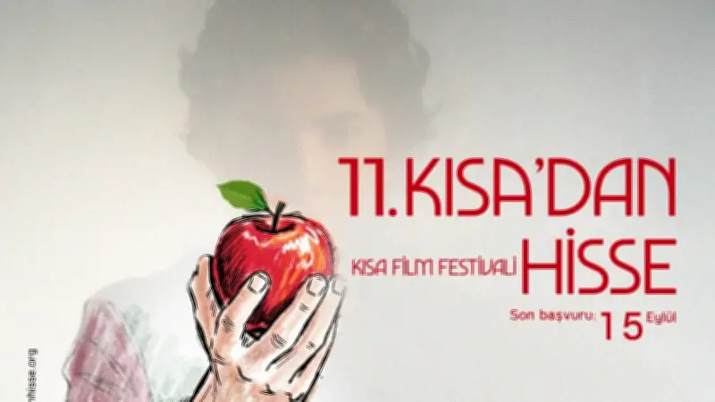 11. Kısa'dan Hisse Kısa Film Festivali 21-28 Kasım'da: Başvurular Başladı, 700 Bin Lira Ödül