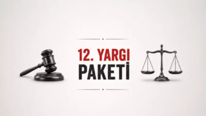 12. Yargı Paketi 2026: İnfaz Düzenlemesi Yok, Boşanma Davalarında Arabuluculuk Geliyor