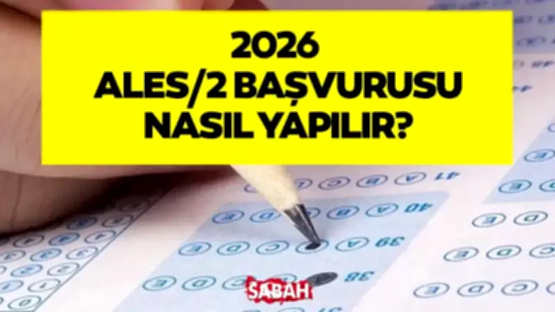 2026 ALES/2 Başvuru Süreci Başladı: Nasıl ve Nereden Yapılır?