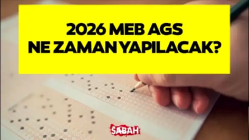 2026 MEB-AGS Sınav Tarihi Değişti: Yeni Tarih 26 Temmuz