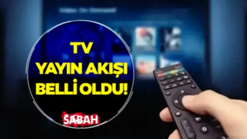 28 Haziran 2026 Pazar TV Yayın Akışı: ATV, Kanal D, Show TV, Star TV, TRT 1, TV8