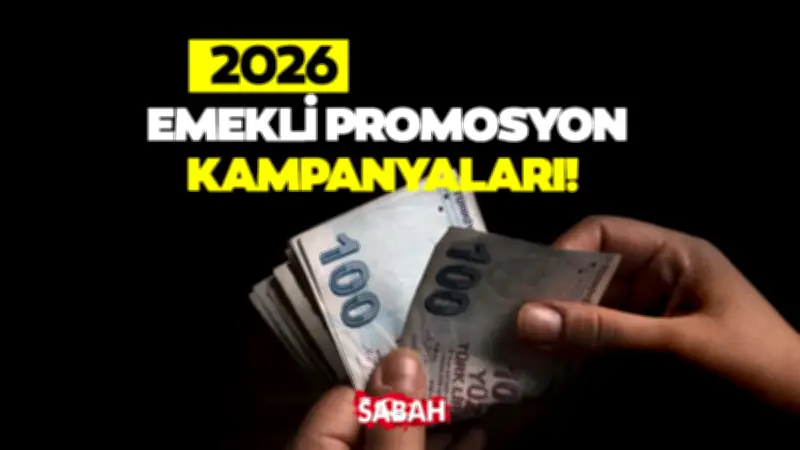 Emekli Promosyon 2026 Haziran: Bankalar Arası Rekabet Arttı! Hangi Banka Ne Kadar Veriyor?