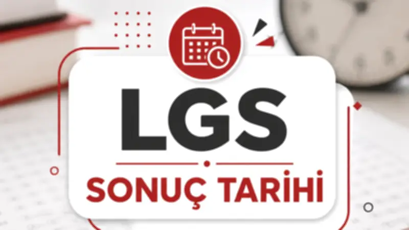 MEB LGS Sonuçları 2026 Ne Zaman Açıklanacak? İşte Tarih