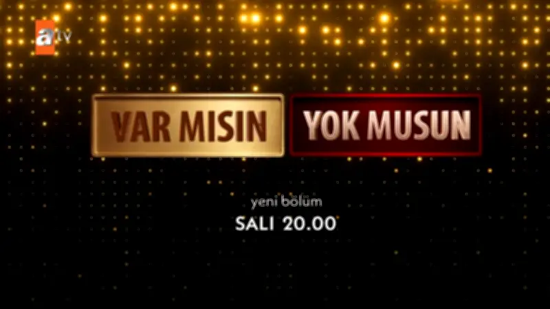 Var Mısın Yok Musun Yeni Bölüm Fragmanı Yayınlandı!