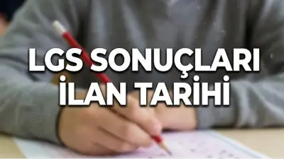 2026 LGS Sonuçları 10 Temmuz'da Açıklanıyor: Sorgulama Ekranı ve Tercih Tarihleri