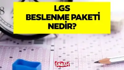 LGS Beslenme Paketi İçeriği: Neler Var, Ne Zaman Verilecek?