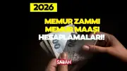 2026 Memur Zammı Son Durum: Temmuz'da Maaşlar Ne Kadar Artacak?