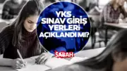 2026 YKS Sınav Takvimi ve Giriş Yerleri Ne Zaman Açıklanacak?