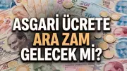 Asgari ücrete Temmuz 2026'da ek zam yapılacak mı? Merak edilen detaylar