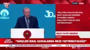 Başkan Erdoğan TÜRGEV 30. Yıl Programında LGBT Sapkınlığına Karşı Uyardı
