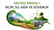 Erciyes Zirve-1, Kayseri'de İklim, Su, Gıda ve Güvenlik Temasıyla Düzenlenecek