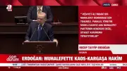 Erdoğan: Muhalefette Kaos Hakim, Terör Defteri Kapanacak