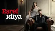 Eşref Rüya Final Bölümü Ne Zaman? 10 Haziran 2026 Çarşamba