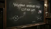 Fizikçilerin Çözemediği Sır: Yaşamın Anahtarı Neden 137 Sayısında Gizli?