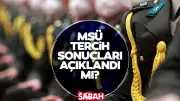 MSÜ Tercih Sonuçları 2026: PERTEM Sistemi Üzerinden Ne Zaman Açıklanacak?