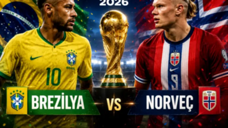 Brezilya - Norveç maçı ne zaman, saat kaçta, hangi kanalda? 2026 Dünya Kupası çeyrek final heyecanı