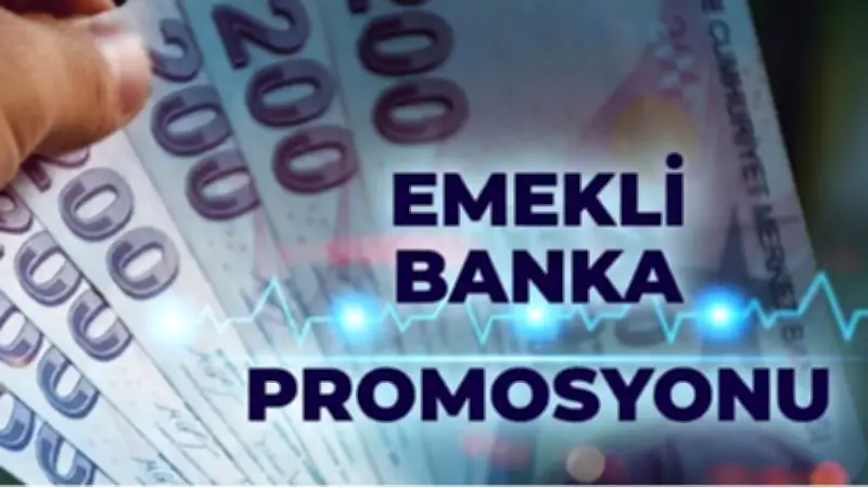 Emekli Banka Promosyonları 2026: En Yüksek Veren Bankalar ve Tutarlar