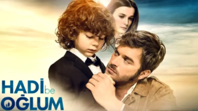 Hadi Be Oğlum Filmi Konusu, Oyuncuları ve Çekim Yeri